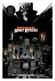 batman-bialy-rycerz-sean-murphy