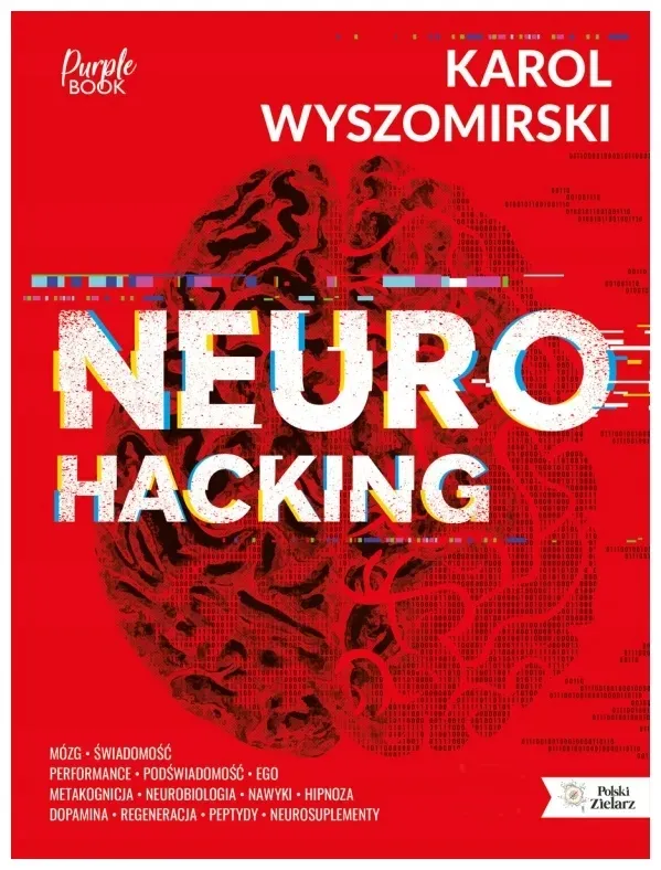neurohacking-karol-wyszomirski
