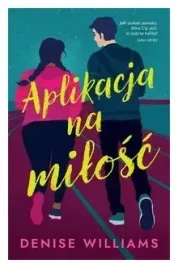 aplikacja-na-milosc-denise-williams