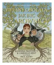 tiffany-obolala-jak-byc-czarownica-r-pratchett