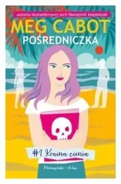 kraina-cienia-posredniczka-tom-1-meg-cabot