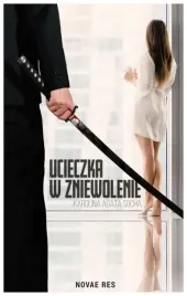 ucieczka-w-zniewolenie-karolina-agata-socha