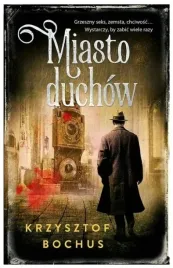 miasto-duchow-krzysztof-bochus