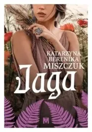 jaga-kwiat-paproci-tom-5-k-berenika-miszczuk