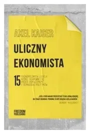 uliczny-ekonomista-axel-kaiser