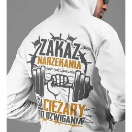 bluza-z-kapturem-na-silownie-zakaz-narzekania