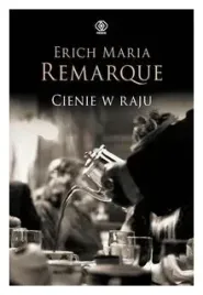 cienie-w-raju-erich-maria-remarque