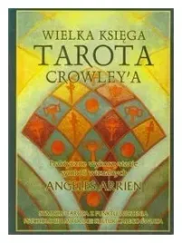 wielka-ksiega-tarota-crowley-a-arrien-angeles