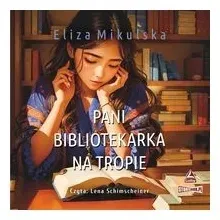 pani-bibliotekarka-na-tropie-e-mikulska-audiobook