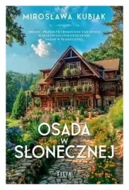 osada-w-slonecznej-miroslawa-kubiak