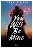 you-will-be-mine-zuzanna-sidor