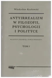 antyirrealizm-w-filozofii-psychologii-t-1-2-wladyslaw-kozlowski