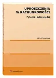 uproszczenia-w-rachunkowosci-pytania-i-odpowiedzi