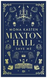 save-me-maxton-hall-tom-1-mona-kasten