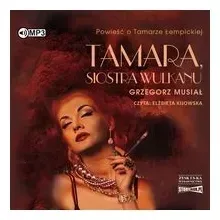 tamara-siostra-wulkanu-grzegorz-musial