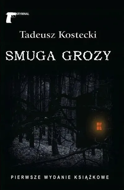 smuga-grozy-kostecki-stan-nowy