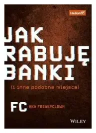 jak-rabuje-banki-i-inne-podobne-miejsca