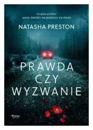 prawda-czy-wyzwanie-natasha-preston