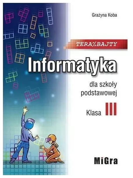 informatyka-sp-3-teraz-bajty-migra