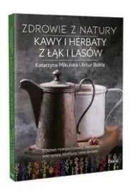 zdrowie-z-natury-kawy-i-herbaty-k-mikulskaa-bokla