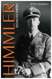 himmler-buchalter-smierci-peter-longerich