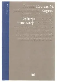 dyfuzja-innowacji-everett-m-rogers