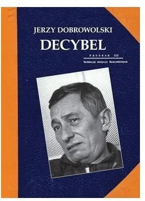 decybel-jerzy-dobrowolski-stan-nowy