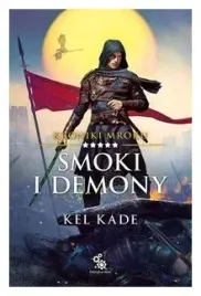 smoki-i-demony-kroniki-mroku-tom-5-kel-kade