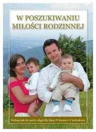 w-poszukiwaniu-milosci-rodzinnej-4i5-podrecznik-lo