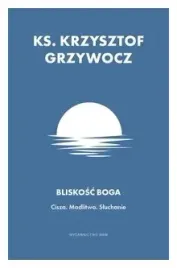 bliskosc-boga-cisza-modlitwa-sluchanie