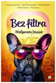 bez-filtra-malgorzata-stasiak
