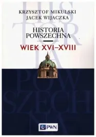 historia-powszechna-wiek-xvi-xviii-k-mikulski