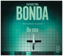 do-cna-audiobook-katarzyna-bonda