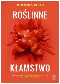 roslinne-klamstwo-dr-steven-r-gundry