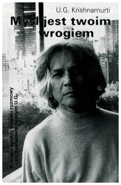 krishnamurti-mysl-jest-twoim-wrogiem