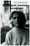 krishnamurti-mysl-jest-twoim-wrogiem