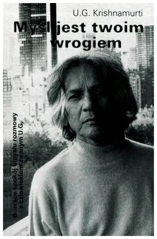 krishnamurti-mysl-jest-twoim-wrogiem