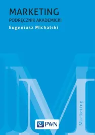 marketing-podrecznik-akademicki-e-michalski