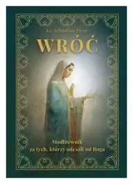 wroc-modlitewnik-za-tych-ktorzy-odeszli-od-boga