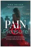 painandpleasure-ewa-reiser