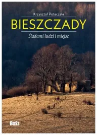 bieszczady-sladami-ludzi-i-miejsc-k-potaczala