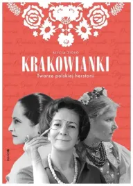 krakowianki-twarze-polskiej-herstorii-alicja-ziolo