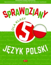 sprawdziany-dla-klasy-5-jezyk-polski