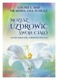 mozesz-uzdrowic-swoje-cialo-hay-louise