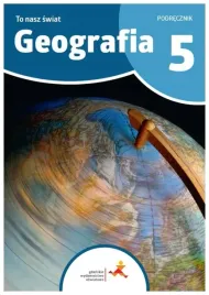 geografia-to-nasz-swiat-podrecznik-dla-klasy-5