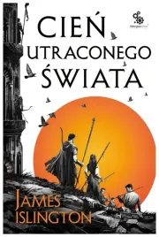 cien-utraconego-swiata-licaniusa-tom-1-islington