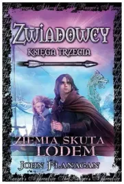 zwiadowcy-tom-3-ziemia-skuta-lodem-john-flanagan