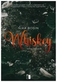 whiskey-seria-bursztynowa-tom-1-nika-bogin