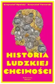 historia-ludzkiej-chciwosci