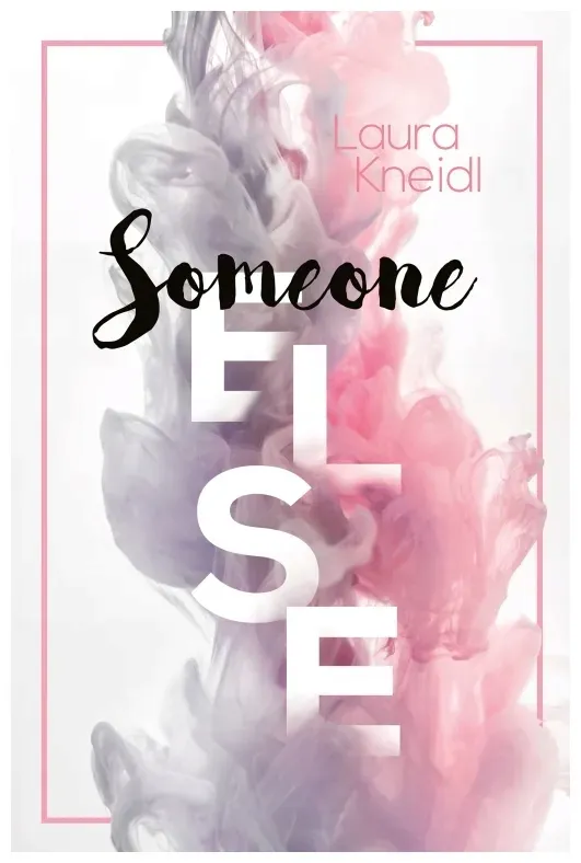 someone-else-laura-kneidl